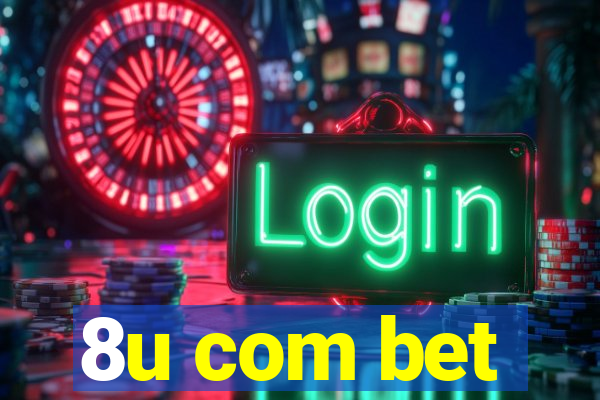 8u com bet